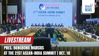 LIVE Pres Bongbong Marcos at the 21st ASEANIndia Summit October 10 2024  Replay [upl. by Aidam]