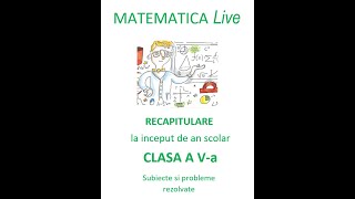 Recapitulare initiala  Lectia 2  Matematica – Cl 5 – Sume geometrie rezolvari alebrice dificile [upl. by Nonahs203]