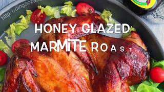 Honey Glazed Marmite Roast Chicken [upl. by Asyen]