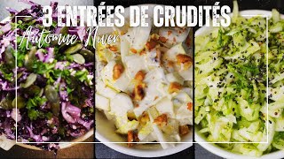 3 ENTRÉES DE CRUDITÉS EXPRESS délicieuses pour la saison automne hiver  À La Maison Avec Leslie [upl. by Enaj]