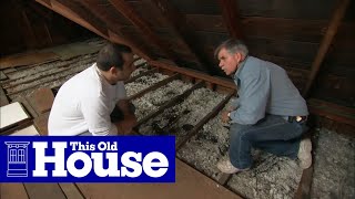 How to Beef Up Attic Insulation  This Old House [upl. by Yelyab]