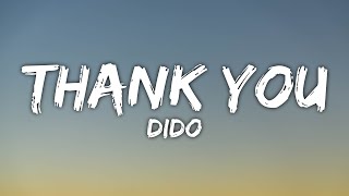 Dido  Thank You Lyrics [upl. by Grados]