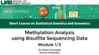 Bisulfite Methylation Sequencing Analysis  Module 1 [upl. by Vudimir]