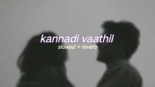 london bridge  kannadi vaathil  s l o w e d  r e v e r b   lilvibe [upl. by Anoved]