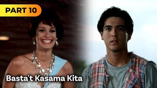 Bastat Kasama Kita FULL MOVIE Part 10  Aga Muhlach Dayanara Torres [upl. by Arten602]