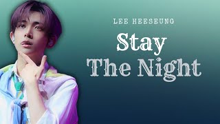 Stay The Night  Lee Heeseung Oneshot ENHYPEN FF [upl. by Dlabihcra]