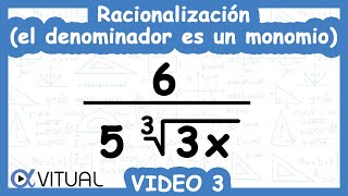 Racionalización el Denominador es un Monomio  Video 3 de 4 [upl. by Purdum532]