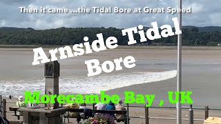 The Tidal Bore Natural Phenomenon in Morecambe bay at Arnside  August 2019 Arnside Tidal Bore [upl. by Menon]