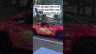 POV you get into a car crash and KSI’s new song comes on viral fyp lightningmcqueen brz ksi [upl. by Ardis]