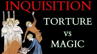 Inquisition Manuals  The Rise of Torture amp How Magic Became Heresy [upl. by Ardua]