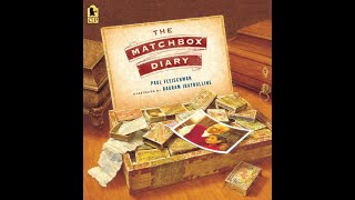 The Matchbox Diary  Read Aloud with Pictures [upl. by Eleik]