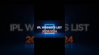 All ipl winner list 20082024 shortsfeed indiancricketer youtube ipl cricketlover [upl. by Cired348]