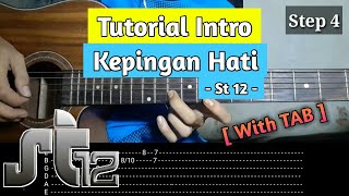 Tutorial Intro Kepingan Hati  St12   With TAB  Slowmotion  Gitar Akustik [upl. by Sinnod]