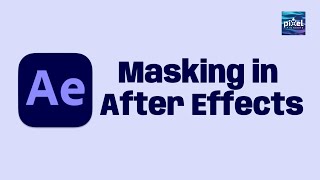 Mastering Masking in After Effects A Comprehensive Guide [upl. by Willmert]