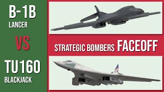 B1b Lancer vs TU160 Blackjack  Which is better [upl. by Queen]