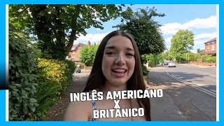 Aula de INGLÊS  diferenças entre o Inglês americano e Britânico [upl. by Allicerp]