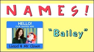 Learning Names with Mr Clown quotBaileyquot [upl. by Goldner]