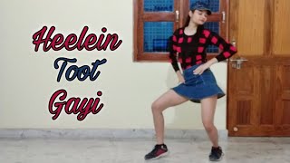 Heelein Toot Gayi  Dance Cover  Anshika Rajput Choreography  Indoo Ki Jawani [upl. by Broadbent]