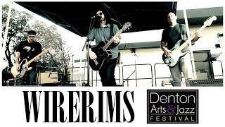 Wirerims Live at Denton Arts amp Jazz Festival [upl. by Huggins]