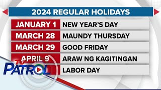 Listahan ng 2024 holidays inilabas ng Malacañang  TV Patrol [upl. by Xerxes]