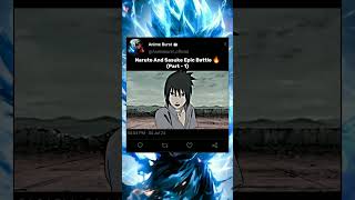 Naruto And Sasuke Epic Battle 🔥  shorts shortvideo naruto narutoshippuden sasuke viral [upl. by Damian]