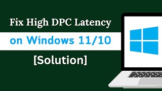 Fix High DPC Latency on Windows 11 Solution [upl. by Nwahsirhc]