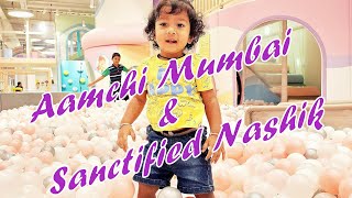 Aamchi Mumbai amp Sanctified Nashik [upl. by Odrawde139]