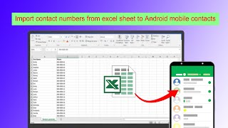 How to import contact numbers from Excel file to Android phone Excel to Phone contacts [upl. by Sirref]