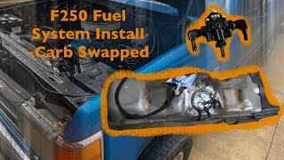 Fuel System Install On My Carb Swapped F250 [upl. by Ialda601]