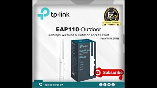 Configuration dune Antenne TP link EAP110outdoor en AP pour Wifi zone [upl. by Repooc]