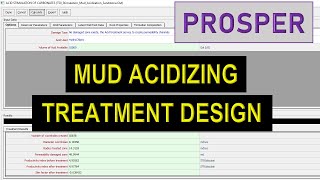 Prosper 36 Mud Acidizing  Treatment Design [upl. by Edrock]