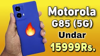 Best Camera Mobile Under 15999 Rs  Motorola G85 5g  Motorola G85 Review [upl. by Hapte]