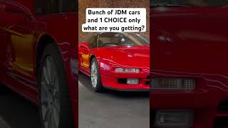 1 choice and ALOT of JDM carscars youtubeshorts shorts viral crazy fyp cars [upl. by Brewster]