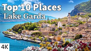 Top 10 Places to Visit on Lake Garda  Italy 4K [upl. by Ligetti653]