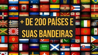 Todos os países e suas bandeiras [upl. by Azer]