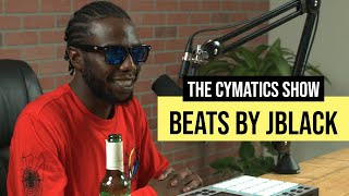 Beats by Jblack  The Cymatics Show 009 [upl. by Ioves818]