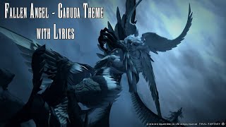 Fallen Angel  Garuda Theme with Lyrics [upl. by Yehus]