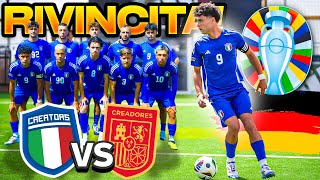 🔥 LA RIVINCITA  🇮🇹 ITALIA Creators 🆚 SPAGNA Creators 🇪🇸 EURO 2024 in GERMANIA [upl. by Ayotol]