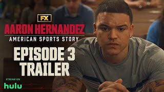 American Sports Story Aaron Hernandez  Episode 3 Trailer  Pray the Gay Away  FX [upl. by Florie]