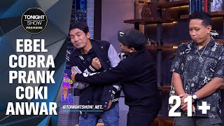 MENCOBA MEMAHAMI OMONGANNYA EBEL COBRA amp COKI ANWAR MAUNYA KEMANA  Tonight Show Premiere [upl. by Lamahj]