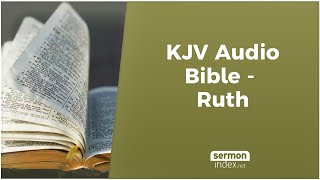 KJV Audio Bible  Ruth [upl. by Michaelina]