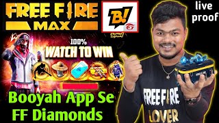 How T Get Free Diamonds In Free Fire Max With Booyah App  Booyah App Se Diamond Kaise Le 2022 [upl. by Rotsen341]