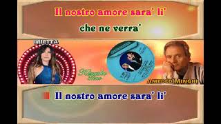 Karaoke Tino  Mietta amp Amedeo Minghi  Vattene Amore [upl. by Nivram744]