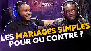 AUTOUR DUN VERRE … Les mariages Simples On en parle  rdc [upl. by Callan]