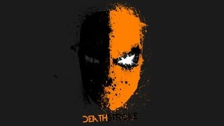 Deathstroke  The Terminator [upl. by Ruthy]