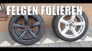 FELGEN FOLIEREN mit Sprühfolie  Flüssiggummi von Raid HP  Felgen schwarz matt machen Tutorial [upl. by Roselane]