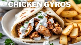 Best Chicken Gyro Recipe  How to Make Greek Gyros [upl. by Addie369]