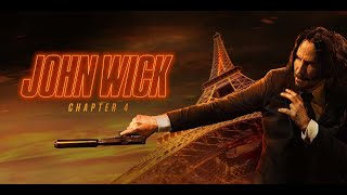 John Wick 4 Full Movie  Keanu Reeves Donnie Yen Bill Skarsgård  Chad Stahelski [upl. by Limber]