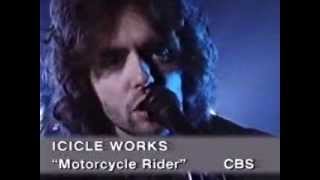 The Icicle Works Motorcycle Rider [upl. by Gayle]