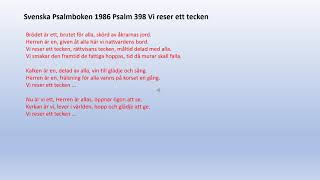 Psalm 398 Vi reser ett teckenpsalmer och sånger 427 [upl. by Kelci]